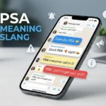 psa meaning slang
